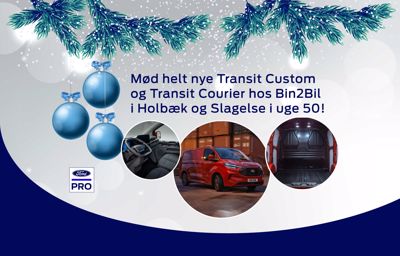 Mød nye Transit Custom og Transit Courier hos Bin2Bil i uge 50!