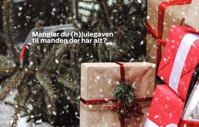 (H)julegaven til manden der har alt