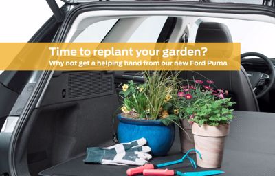 Time to replant your garden - Ford Puma has the space you need