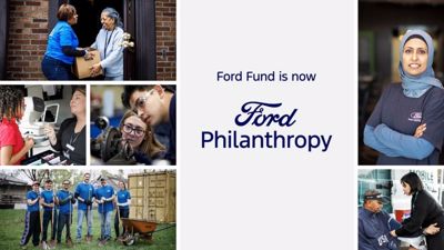 FORD FUND REBRANDS AS FORD PHILANTHROPY
