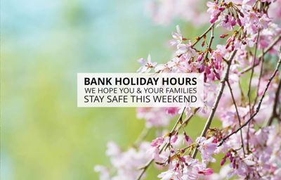 May Bank Holiday Weekend Opening Hours